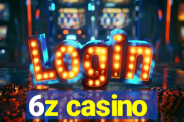 6z casino